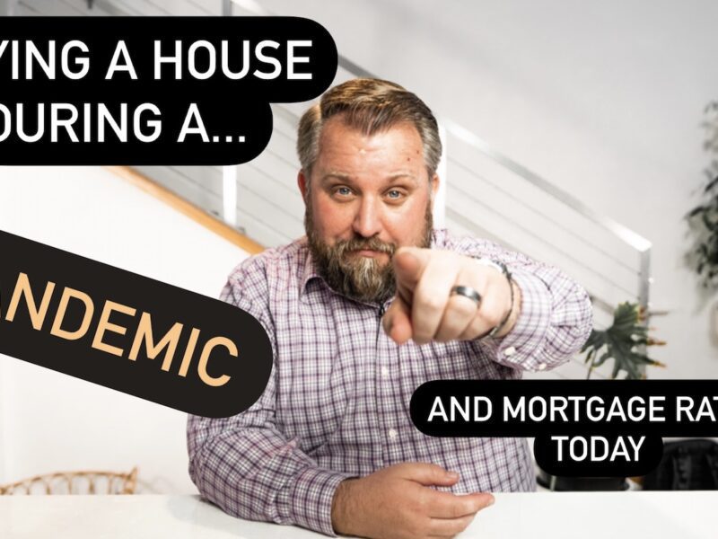 The Bibel Team: Buying a House & Mortgage Rates During a Pandemic
