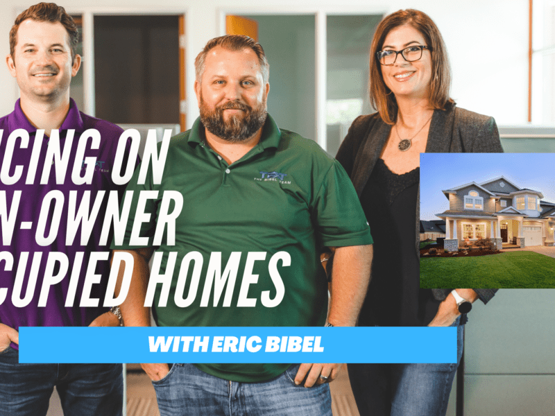 The Bibel Team: Pricing on Non-Owner Occupied Homes (Full Video)