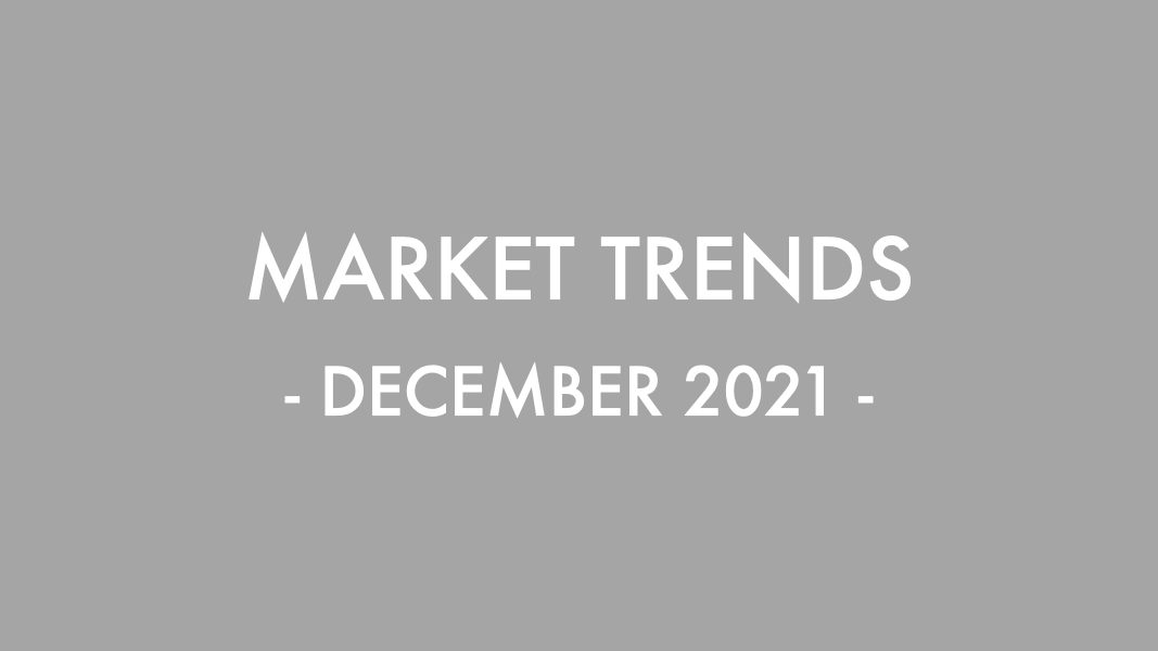 DEC 2021- RE Market Trends Report