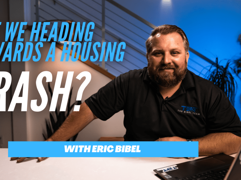 The Bibel Team: Are We Heading Towards a Housing Crash?